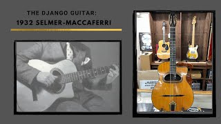 Chasing Guitars 1932 SelmerMaccaferri [upl. by Hsaniva]