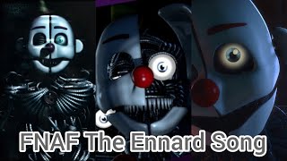 FNAF The Ennard Song [upl. by Mady198]