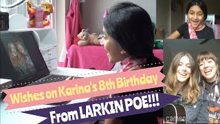 8th Birthday Cameo for Karina from Larkin Poe [upl. by Norword453]