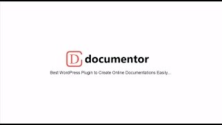 Documentor  WordPress Plugin To Create Online Documentation Easily [upl. by Anoid339]