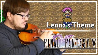 Final Fantasy V  Lennas Theme [upl. by Trent]