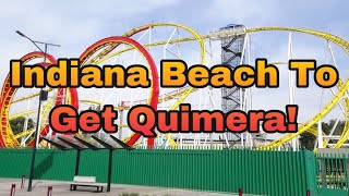 Indiana Beach To Get Quimera for 2021 [upl. by Abelard]