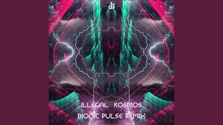 Kosmos Bionic Pulse Remix [upl. by Adli736]