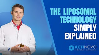 Liposomal technology  Simply explained  ActiNovo [upl. by Wallace763]