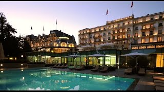 Beau Rivage Palace  Lausanne Switzerland [upl. by Farrington417]