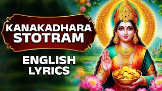 Diwali Special  Kanakadhara Stotram With English Lyrics  Lakshmi Devi Songs  Hinduism [upl. by Esinwahs]