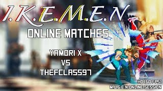 Random Session  Yamori X vs Fclass  IKEMENMUGEN Online Matches Compilation [upl. by Notxam]