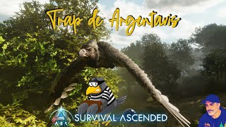 Trap para Argentavis  Ark Ascende Host Solo com MOD [upl. by Naujak537]