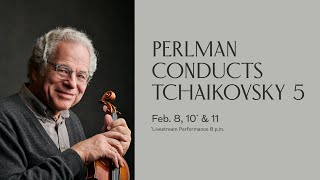 Video Program Notes Perlman Conducts Tchaikovsky 5 [upl. by Ellenohs]