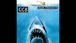 Geek Channel 8  Jaws [upl. by Arreik]