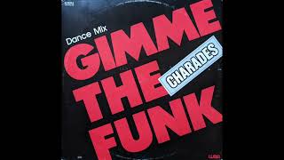 URBAFUNK  Charades quot Gimme the funk quot [upl. by Euqinamod]