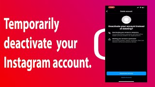 How to Temporarily Deactivate Instagram Account [upl. by Suivatco]