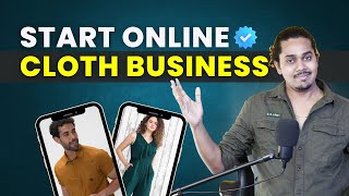 How to Start Online Cloth Business in 2024  HOW TO SELL PRODUCT ONLINE [upl. by Trescha]