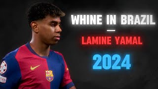 Whine In Brazil  Lamine Yamal  Goals 4K  2024 [upl. by Britney]