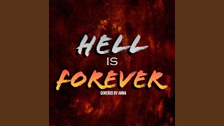 Hell Is Forever [upl. by Roxine317]