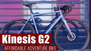 Kinesis G2 First Look  Affordable adventure bike [upl. by Elletnahc]