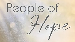 People of Hope [upl. by Cindee]