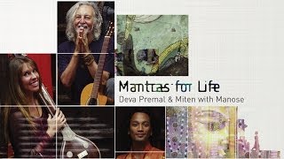 Deva Premal and Miten with Manose Mantras for Life Album Sampler [upl. by Vasilis678]