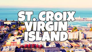 Best Things To Do in St Croix US Virgin Islands [upl. by Ahseki283]