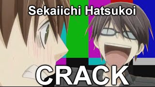 Sekaiichi Hatsukoi   CRACK [upl. by Kursh]