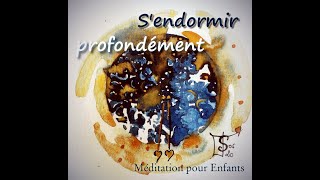 Sendormir paisiblement  Longue Méditation pour enfants [upl. by Phox]