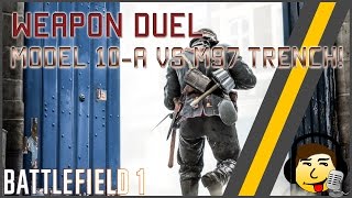 BF1 Model 10A vs M97 Trench Gun Hunter  Best OneShot Shotgun Weapon Showdown [upl. by Oyam]