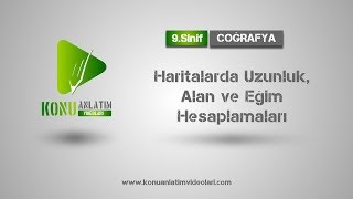 9 Sınıf Coğrafya  Haritalarda Uzunluk Eğim ve Alan Hesaplamaları [upl. by Ellevehs889]