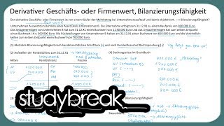 Derivativer Geschäftswert oder Firmenwert Bilanzierungsfähigkeit  Gewinnermittlung [upl. by Enyalaj442]