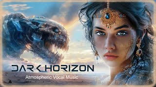 Experience the DARK HORIZON of Inspired Emotional Cinematic Ambient Music [upl. by Ylsel]