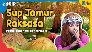 Dongeng Bahasa Indonesia  Sup Jamur Raksasa  Oki Nirmala  Dongeng Anak [upl. by Ahsier7]