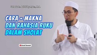 Cara Dan Makna Ruku Dalam Sholat❗Ustadz Adi Hidayat [upl. by Dupuis]