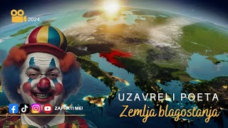 Uzavreli Poeta  Zemlja blagostanja [upl. by Tess]