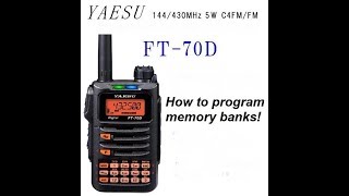 Yaesu FT70DR Programming Memory Banks [upl. by Nosylla]