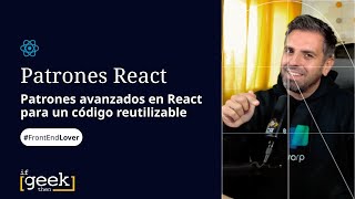 Patrones avanzados de componentes en React para un código más reutilizable [upl. by Selena]