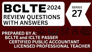 BCLTE Review Questions and Answers Episode 27 [upl. by Akirrehs]