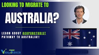 Acupuncturist ANZSCO 252211  Australian Immigration Law  VisaTasker [upl. by Ifill318]