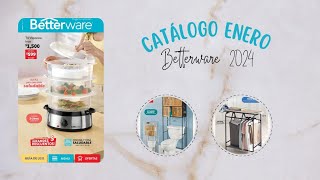 CATÁLOGO BETTERWARE ENERO 2024 [upl. by Nnyre]