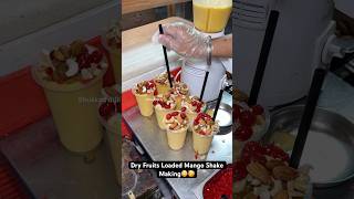 Dry Fruits Loaded Mango Shake Making😳🥳 Indian Street Food [upl. by Denise]