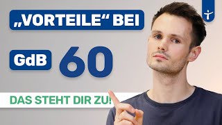 GdB 60  Vorteile und Rechte  Steuerfreibetrag Gleichstellung 2024 [upl. by Rogozen]