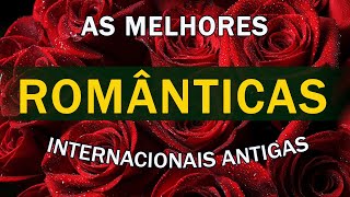 As 100 Mais Apaixonadas Internacionais Anos 70 80 90💕Músicas Românticas As Melhores 128 [upl. by Hernandez]