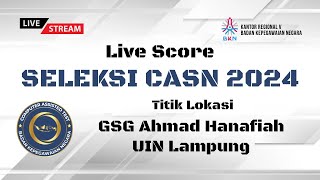 SKD CPNS TAHUN 2024 TITIK LOKASI GSG AHMAD HANAFIAH UIN LAMPUNG  2 NOV 2024  SESI 2 [upl. by Idissac425]