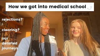 HOW WE GOT INTO MEDICAL SCHOOL UK I Rejections Clearing and Our Advice [upl. by Eralcyram450]