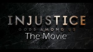 Injustice Gods Among Us  The Movie All Story Mode Cutscenes [upl. by Asnarepse]