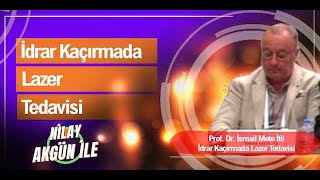 İdrar Kaçırmada Lazer Tedavisi [upl. by Nosned]