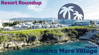 TUI Blue Atlantica Mare Village Paphos  Resort Roundup by Cessna Broon [upl. by Dougall]