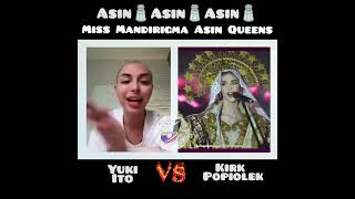 TRENDING ISSUE Asin Asin AsinMiss Mandirigma Philippines Asin QueensYuki Ito 🆚 Kirk Popiolek [upl. by Zorana]