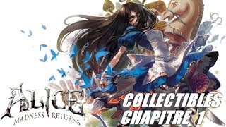 Alice Retour au Pays de la Folie  Collectibles Chapitre 1 [upl. by Rodoeht]