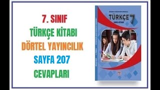 7 Sınıf Türkçe Kitabı Cevapları Dörtel Yayıncılık Sayfa 207 [upl. by Alliscirp]