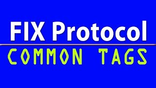 FIX Protocol Drills FIX tags review and quiz [upl. by Yessej]