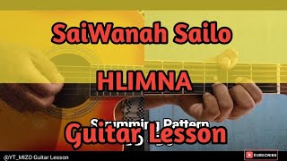 SaiWanah Sailo  HLIMNA Guitar LessonPerhdan [upl. by Titus]